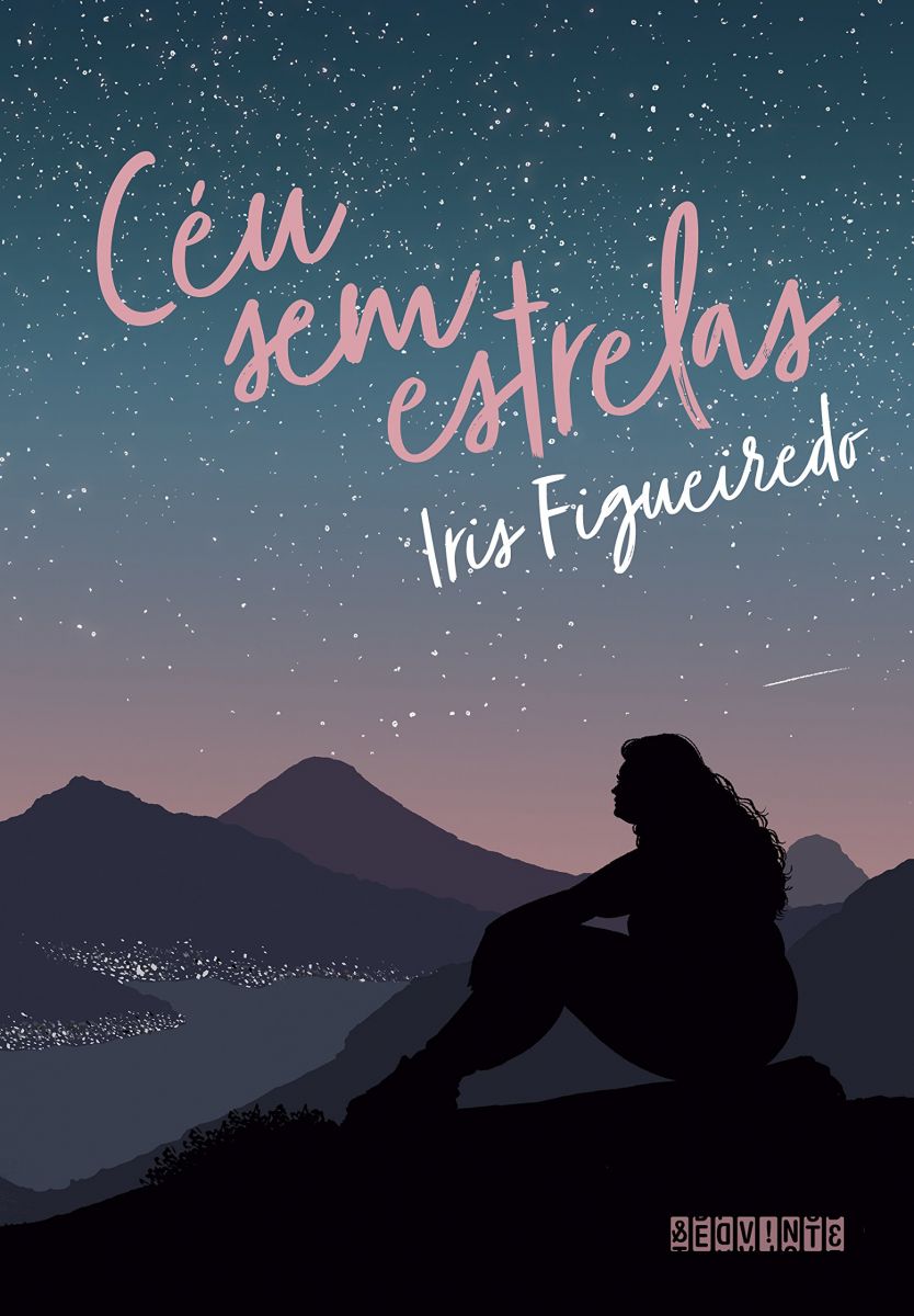 Capa de "Céu Sem Estrelas", Iris Figueiredo. (Foto: Reprodução/ Editora Seguinte)