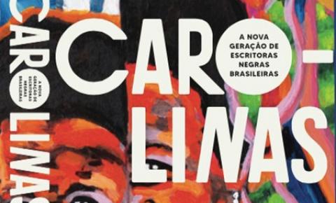 ​A literatura brasileira está cheia de Carolina